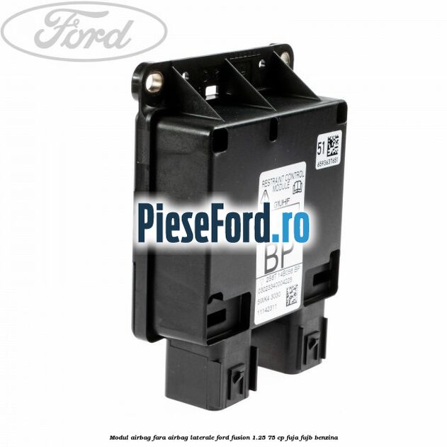 Modul airbag fara airbag laterale Ford Fusion 1.25 75 cp FUJA, FUJB benzina