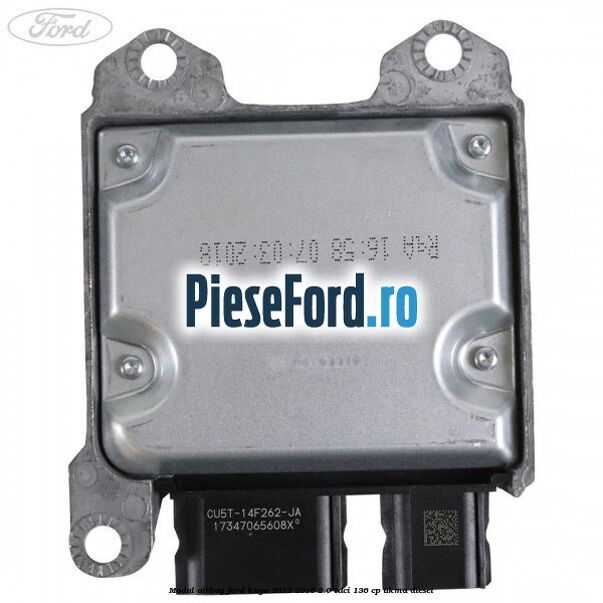 Modul airbag Ford Kuga 2013-2016 2.0 TDCi 136 cp UKMA diesel
