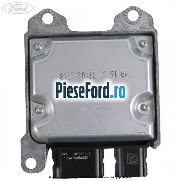 Modul airbag Ford Kuga 2013-2016 2.0 TDCi 4x4 140 cp UFMA diesel