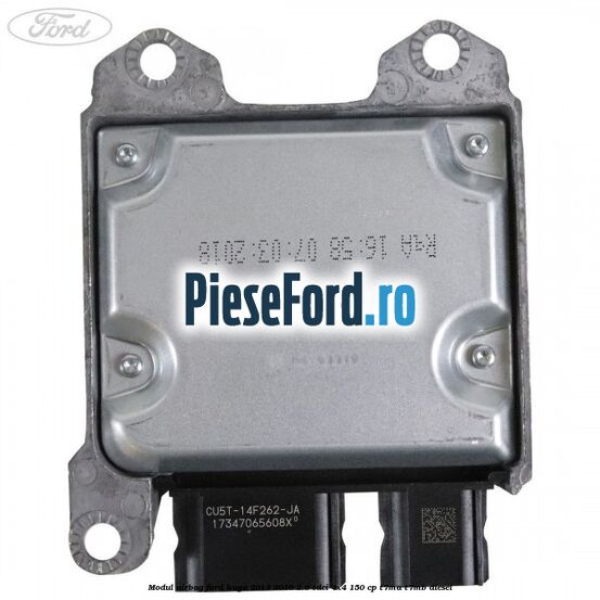 Modul airbag Ford Kuga 2013-2016 2.0 TDCi 4x4 150 cp Modul airbag Ford Kuga 2013-2016 2.0 TDCi 4x4 150 cp T7MA, T7MB diesel