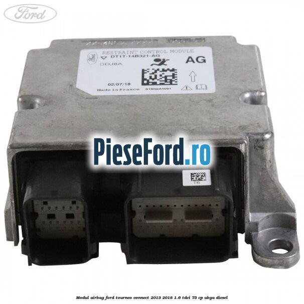 Modul airbag Ford Tourneo Connect 2013-2018 1.6 TDCi 75 cp UBGA diesel
