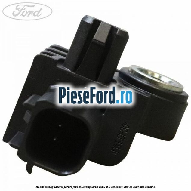 Modul airbag lateral faruri Ford Mustang 2018-2022 2.3 EcoBoost 290 cp C23HD0D benzina