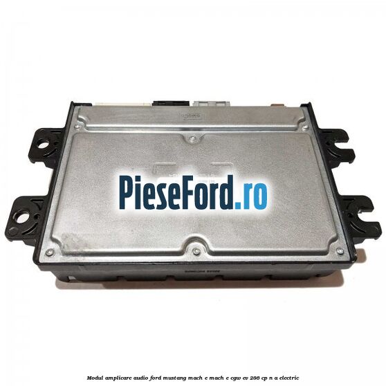 Modul amplicare audio Ford Mustang Mach-E MACH-E (CGW) EV 286 cp n/a electric