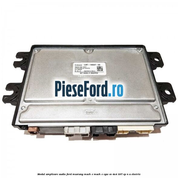 Modul amplicare audio Ford Mustang Mach-E MACH-E (CGW) EV 4x4 337 cp n/a electric