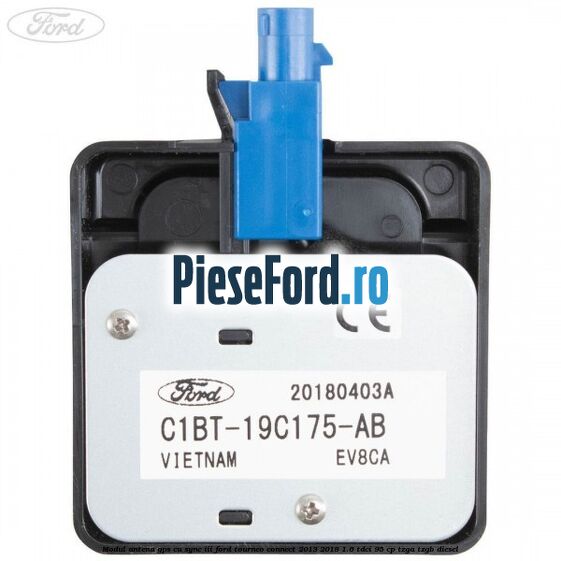 Modul antena GPS cu SYNC III Ford Tourneo Connect 2013-2018 1.6 TDCi 95 cp TZGA, TZGB diesel