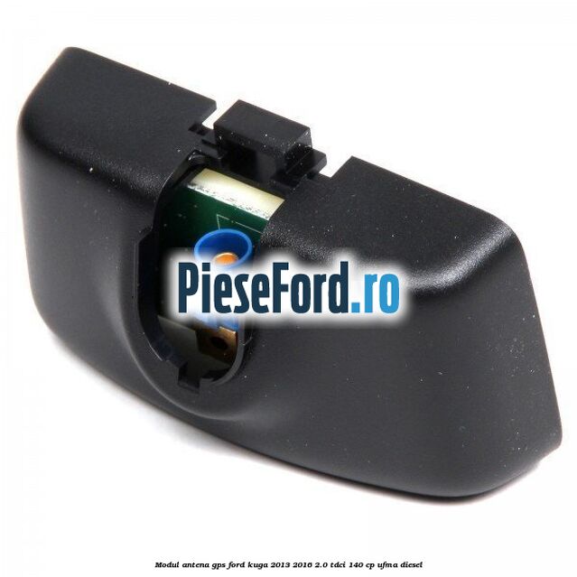 Modul antena GPS Ford Kuga 2013-2016 2.0 TDCi 140 cp UFMA diesel