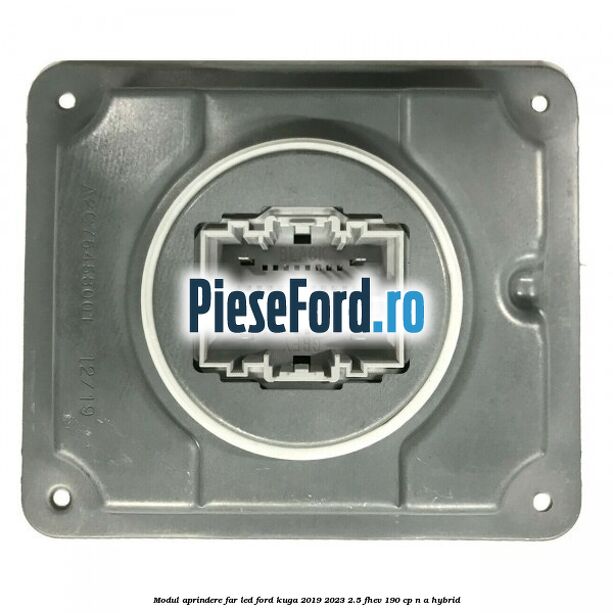 Modul aprindere far LED Ford Kuga 2019-2023 2.5 FHEV 190 cp Modul aprindere far LED Ford Kuga 2019-2023 2.5 FHEV 190 cp n/a hybrid