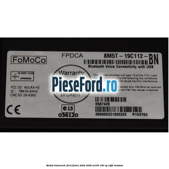 Modul Bluetooth Ford Fiesta 2002-2005 ST150 150 cp N4JB benzina