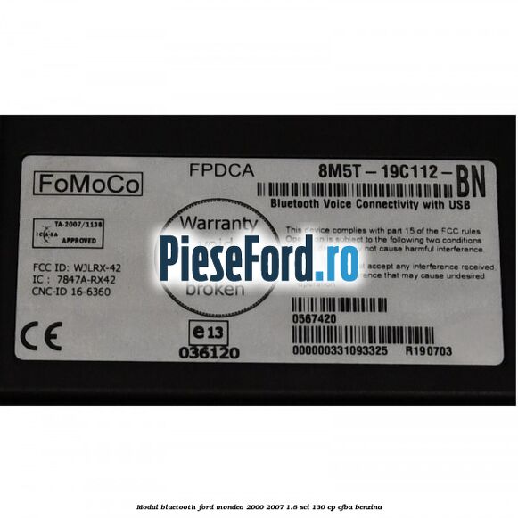 Modul Bluetooth Ford Mondeo 2000-2007 1.8 SCi 130 cp CFBA benzina