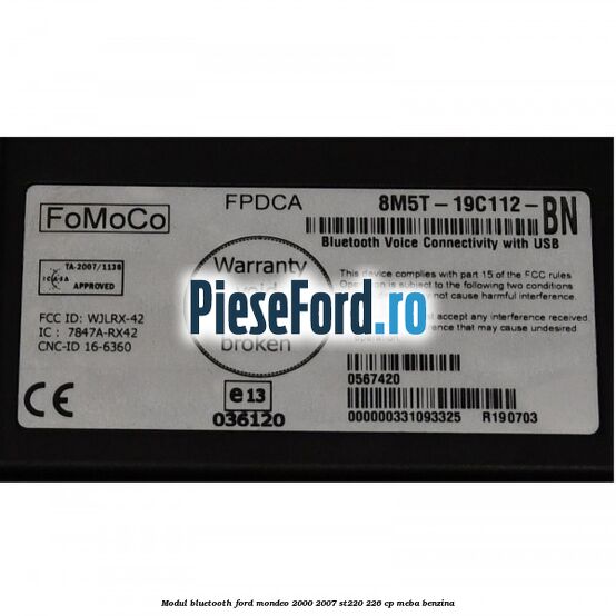 Modul Bluetooth Ford Mondeo 2000-2007 ST220 226 cp MEBA benzina