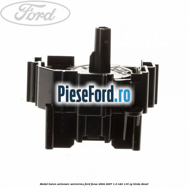 Modul buton actionare aeroterma Ford Focus 2004-2007 1.8 TDCi 115 cp Modul buton actionare aeroterma Ford Focus 2004-2007 1.8 TDCi 115 cp KKDA diesel