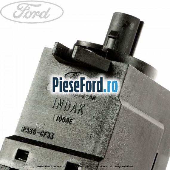 Modul buton actionare aeroterma Ford Transit 1994-2000 2.5 DI 116 cp 4ED diesel