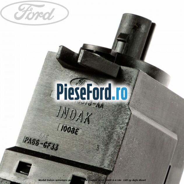 Modul buton actionare aeroterma Ford Transit 2000-2006 2.4 TDE  125 cp DOFA diesel