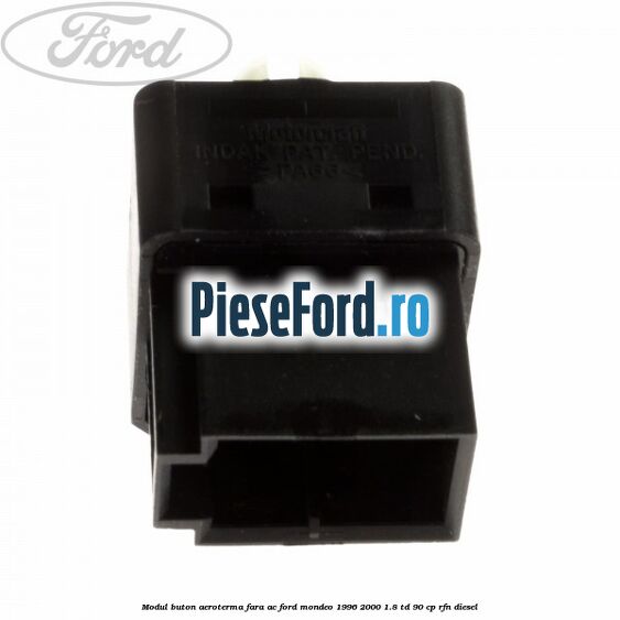 Modul buton aeroterma, fara ac Ford Mondeo 1996-2000 1.8 TD 90 cp RFN diesel