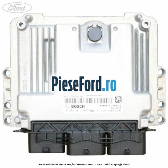 Modul calculator motor ECU Ford EcoSport 2013-2018 1.5 TDCi 90 cp UGJE diesel
