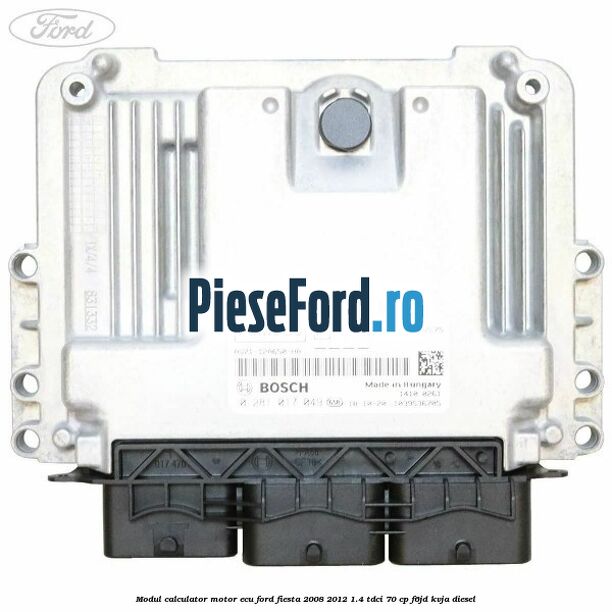 Modul calculator motor ECU Ford Fiesta 2008-2012 1.4 TDCi 70 cp F6JD, KVJA diesel
