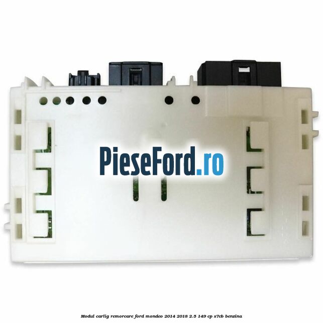 Modul carlig remorcare Ford Mondeo 2014-2018 2.5 149 cp S7CB benzina
