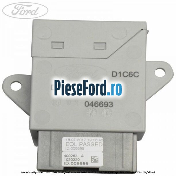 Modul carlig remorcare retractabil Ford Mondeo 2014-2018 2.0 TDCi 4x4 150 cp T7CA, T7CC, T7CD, T7CE, T7CF diesel