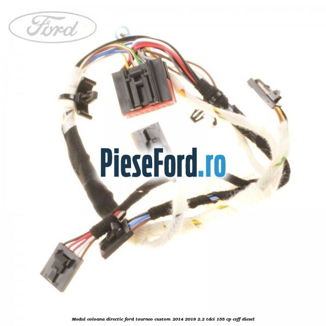Modul coloana directie Ford Tourneo Custom 2014-2018 2.2 TDCi 155 cp CVFF diesel