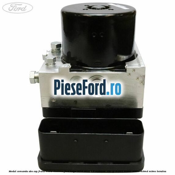 Modul comanda ABS-ESP frana mana electrica Ford Kuga 2016-2018 1.5 EcoBoost 150 cp Modul comanda ABS-ESP frana mana electrica Ford Kuga 2016-2018 1.5 EcoBoost 150 cp M8MA, M8MB, M8MC, M8MD, M8ME benzina