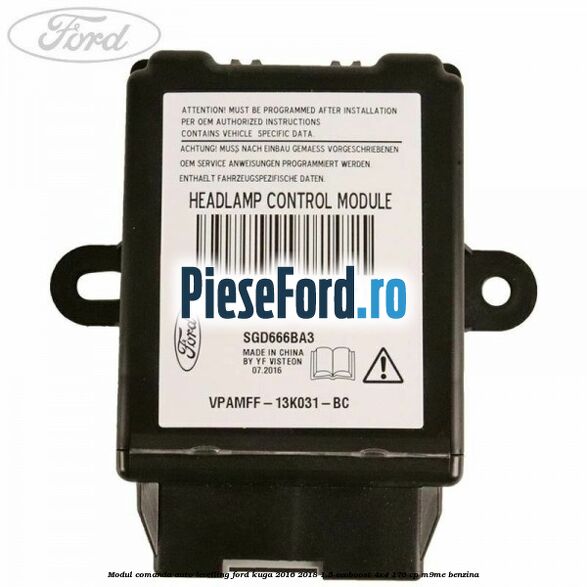 Modul comanda auto-levelling Ford Kuga 2016-2018 1.5 EcoBoost 4x4 176 cp M9ME benzina