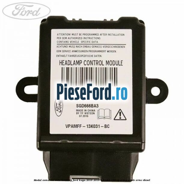 Modul comanda auto-levelling Ford Kuga 2016-2018 2.0 TDCi 120 cp XRMA, XRMB, XRMC diesel