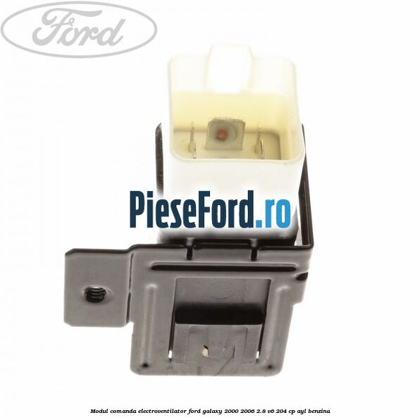 Modul comanda electroventilator Ford Galaxy 2000-2006 2.8 V6 204 cp AYL benzina
