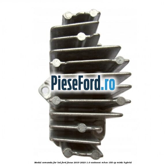 Modul comanda far LED Ford Focus 2019-2023 1.0 EcoBoost mHEV 155 cp Modul comanda far LED Ford Focus 2019-2023 1.0 EcoBoost mHEV 155 cp M0DC Hybrid