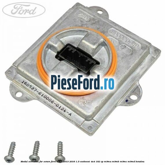 Modul comanda far xenon Ford Kuga 2013-2016 1.5 EcoBoost 4x4 182 cp M9MA, M9MB, M9MC, M9MD benzina