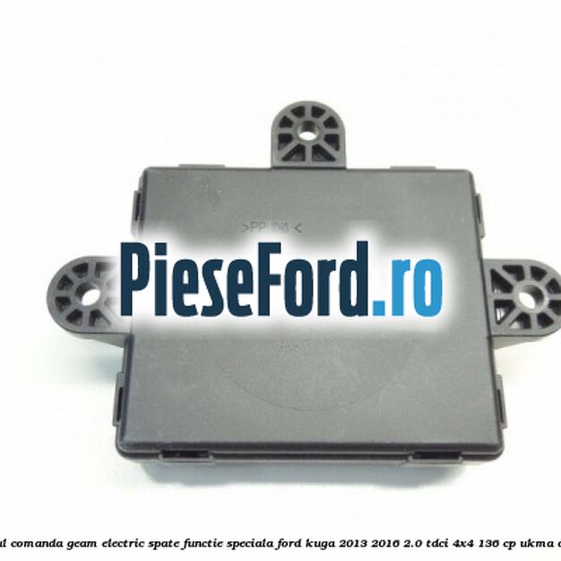 Modul comanda geam electric spate functie speciala Ford Kuga 2013-2016 2.0 TDCi 4x4 136 cp UKMA diesel