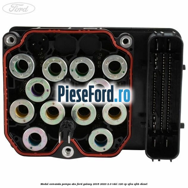 Modul comanda pompa abs Ford Galaxy 2015-2023 2.0 TDCi 120 cp Modul comanda pompa abs Ford Galaxy 2015-2023 2.0 TDCi 120 cp UFCA, UFCB diesel