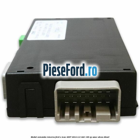 Modul comanda remorca Ford S-Max 2007-2014 2.0 TDCi 136 cp AZWC, UKWA diesel