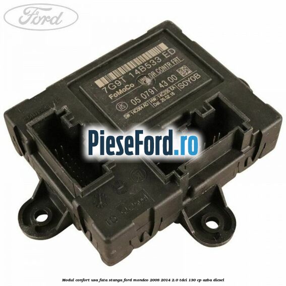 Modul confort usa fata stanga Ford Mondeo 2008-2014 2.0 TDCi 130 cp AZBA diesel