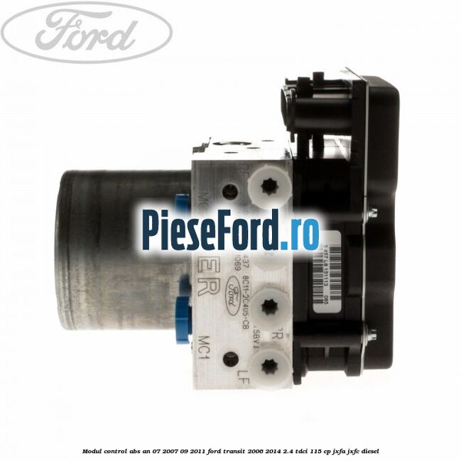 Modul control ABS an 07/2007-09/2011 Ford Transit 2006-2014 2.4 TDCi 115 cp JXFA, JXFC diesel
