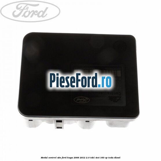 Modul control ABS Ford Kuga 2008-2012 2.0 TDCI 4x4 163 cp TXDA diesel