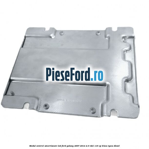 Modul control amortizoare IVD Ford Galaxy 2007-2014 2.0 TDCi 115 cp KLWA, TYWA diesel