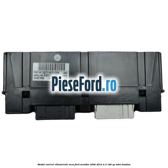 Modul control climatronic MCA Ford Mondeo 2008-2014 2.3 160 cp SEBA benzina