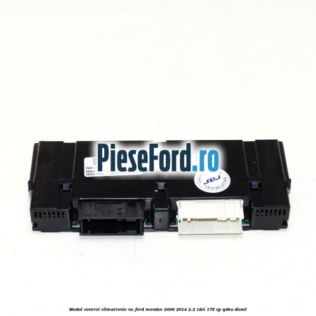 Modul control climatronic NX Ford Mondeo 2008-2014 2.2 TDCi 175 cp Q4BA diesel