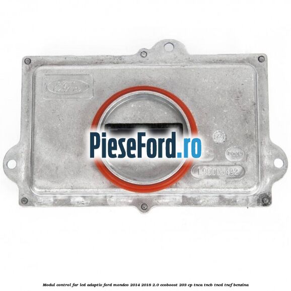Modul control far led adaptiv Ford Mondeo 2014-2018 2.0 EcoBoost 203 cp TNCA, TNCB, TNCD, TNCF benzina