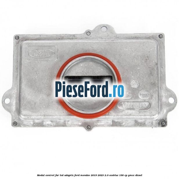 Modul control far led adaptiv Ford Mondeo 2019-2023 2.0 EcoBlue 190 cp YMCC diesel