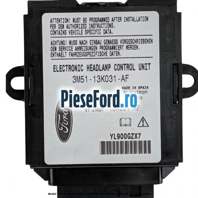 Modul control nivel faruri Ford Fiesta 2005-2008 ST150 150 cp N4JB benzina