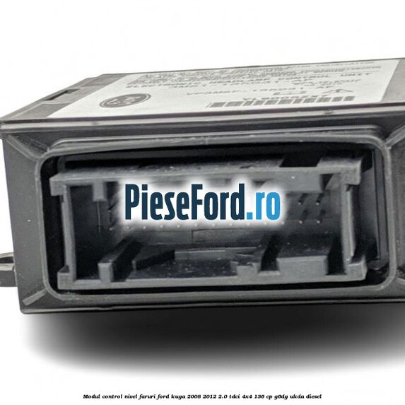 Modul control nivel faruri Ford Kuga 2008-2012 2.0 TDCi 4x4 136 cp Modul control nivel faruri Ford Kuga 2008-2012 2.0 TDCi 4x4 136 cp G6DG, UKDA diesel