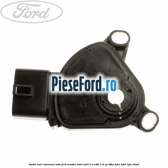 Modul cutie automata CD4E Ford Mondeo 2000-2007 2.0 TDDI 115 cp D6BA, HJBA, HJBB, HJBC diesel