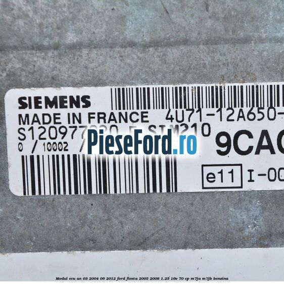 Modul ECU an 03/2004-06/2012 Ford Fiesta 2005-2008 1.25 16V 70 cp M7JA, M7JB benzina