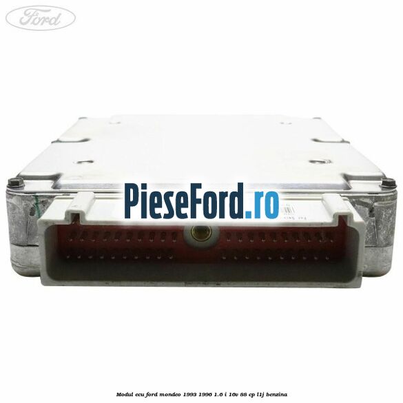 Modul ECU Ford Mondeo 1993-1996 1.6 i 16V 88 cp L1J benzina