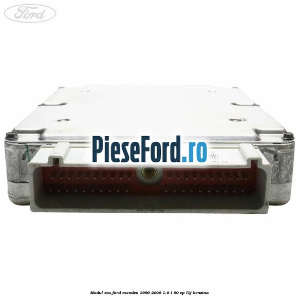 Modul ECU Ford Mondeo 1996-2000 1.6 i 90 cp L1J benzina