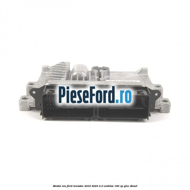 Modul ECU Ford Mondeo 2019-2023 2.0 EcoBlue 150 cp YLCC diesel