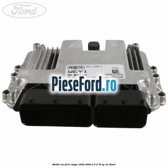Modul ECU Ford Ranger 2002-2006 2.5 D 78 cp WL diesel