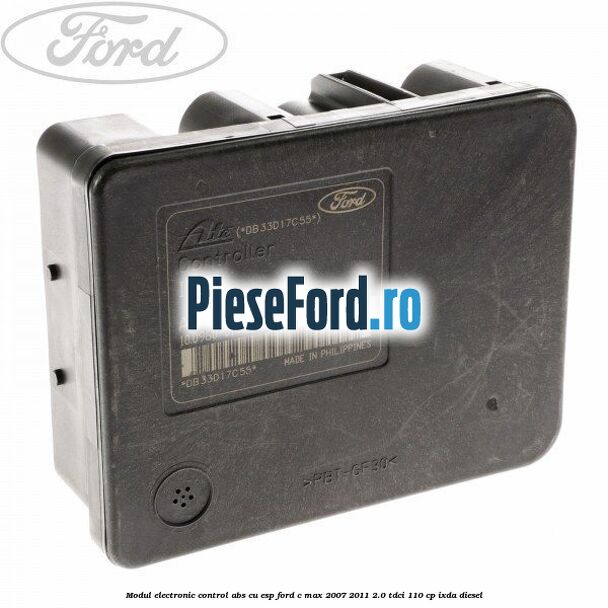 Modul electronic control ABS cu ESP Ford C-Max 2007-2011 2.0 TDCi 110 cp IXDA diesel