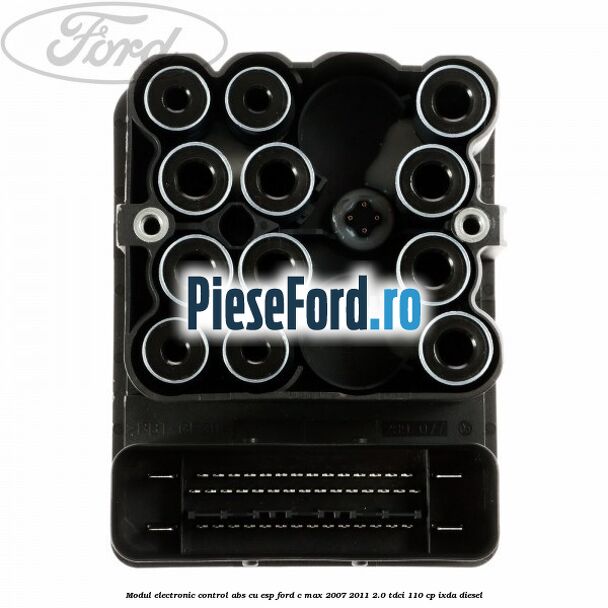 Modul electronic control ABS cu ESP Ford C-Max 2007-2011 2.0 TDCi 110 cp Modul electronic control ABS cu ESP Ford C-Max 2007-2011 2.0 TDCi 110 cp IXDA diesel